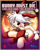 Bunny Must Die! Chelsea and the 7 Devils.