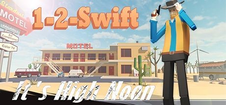 1-2-Swift: It's High Noon