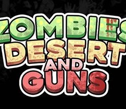 Zombies Desert and Guns