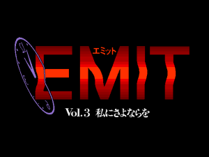 EMIT Vol. 3: Watashi ni Sayonara o