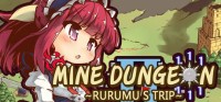 Mine Dungeon II: Rurumu's Trip