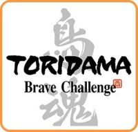 Toridama: Brave Challenge
