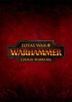 Total War: Warhammer - Chaos Warriors