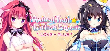 Animal Trail: Girlish Square - Love+Plus