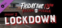 Friday the 13th: Killer Puzzle - Episode 2: Lockdown