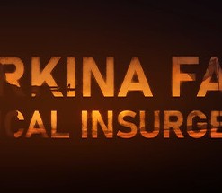 Burkina Faso: Radical Insurgency
