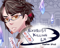 Exorcist Killing Lie