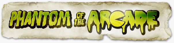 Phantom of the Arcade