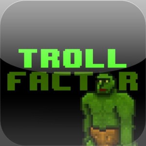 Troll Factor