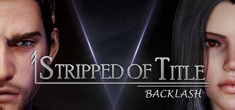 Stripped of Title: Backlash