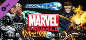 Pinball FX3: Marvel Pinball - Vengeance and Virtue