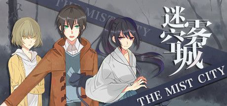 The Mist City