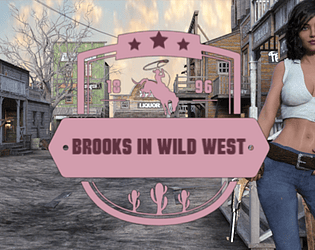 Brooks in Wild West