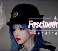 A Fascinating Story: Wedding Night