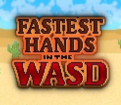 Fastest Hands in the WASD