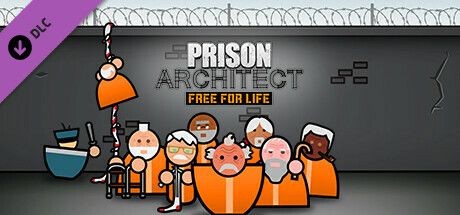 Prison Architect: Free for Life