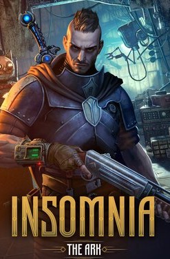 Insomnia: The Ark