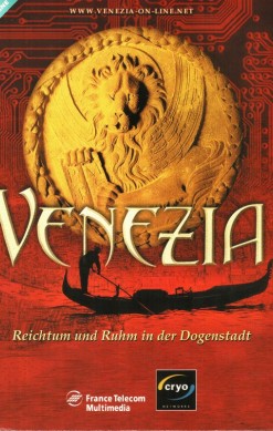 Venice: Fortune and Glory in the City of the Doges