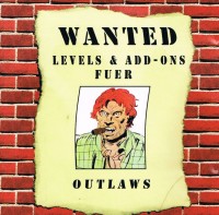 Wanted: Levels & Add-Ons fuer Outlaws