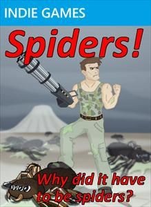Spiders! Why did it have to be spiders?