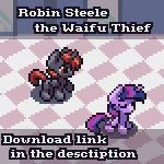 Robin Steele the Waifu Thief