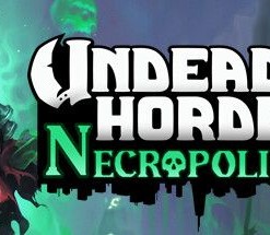 Undead Horde 2: Necropolis