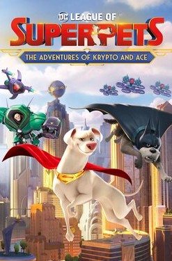 DC League of Super-Pets: The Adventures of Krypto and Ace