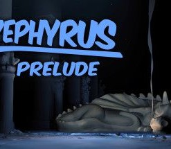 Zephyrus: Prelude