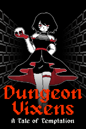 Dungeon Vixens: A Tale of Temptation