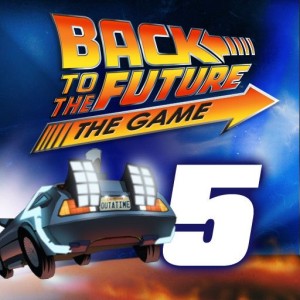 Back to the Future: The Game - Episode 5: OUTATIME