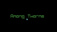 Among Thorns