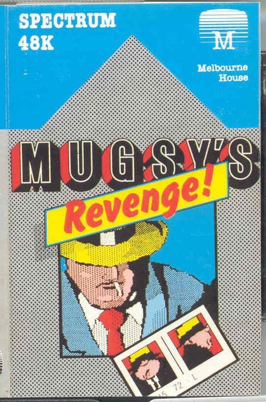 Mugsy's Revenge