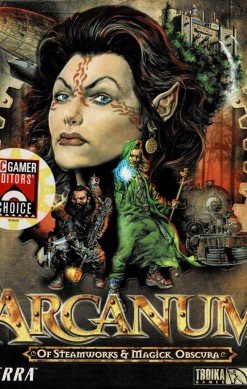 Arcanum: Of Steamworks & Magick Obscura