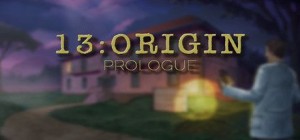 13:Origin - Prologue