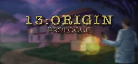 13:Origin - Prologue