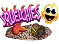 Squelchies