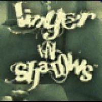 Linger in Shadows
