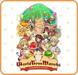 World Tree Marché: Gourmet Story