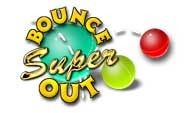 Super Bounce Out!