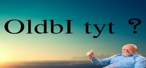 OldbI tyt ?