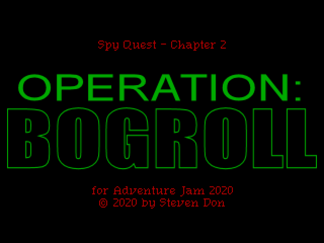 Spy Quest: Chapter 2 - Operation: BOGROLL