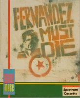 Fernandez Must Die