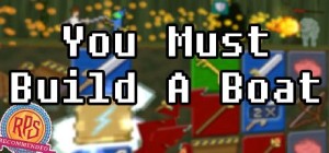 You Must Build a Boat