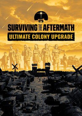 Surviving the Aftermath: Ultimate Colony Upgrade