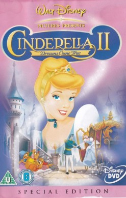 Walt Disney Pictures Presents: Cinderella II - Dreams Come True (included game)