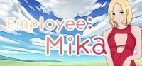 Employee: Mika