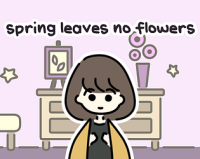 Spring Leaves No Flowers