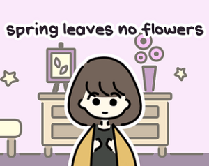 Spring Leaves No Flowers