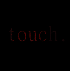 Touch