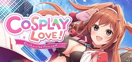 Cosplay Love! Enchanted Princess